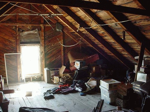 There is only so much fun you can have in an attic