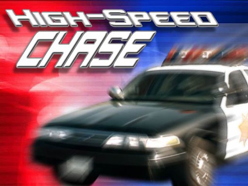 Strike that. Low speed chase.